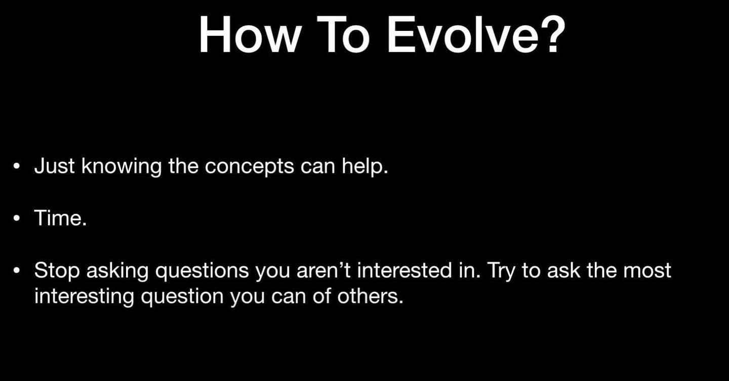 How to Evolve 如何進化：專注在那些你真正在意的事情