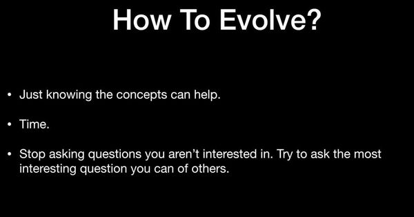 How to Evolve 如何進化：專注在那些你真正在意的事情